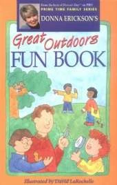 Donna Erickson's Great Outdoors Fun Book