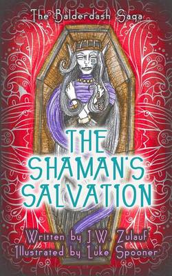 The Shaman's Salvation
