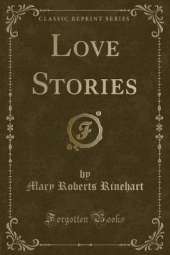 Love Stories (Classic Reprint)