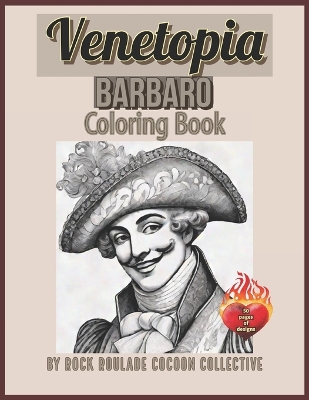 Barbaro, Venetopia: Coloring Book