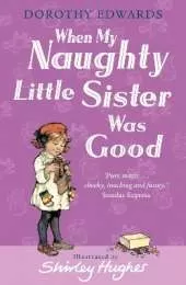 When My Naughty Little Sister Was Good