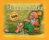 Tales for Tomas: A Tomas the Tortoise Adventure