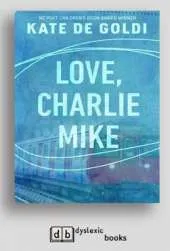 Love, Charlie Mike