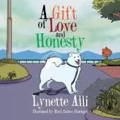 A Gift of Love and Honesty