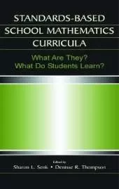 Standards-based School Mathematics Curricula: What Are They? What Do Students Learn?