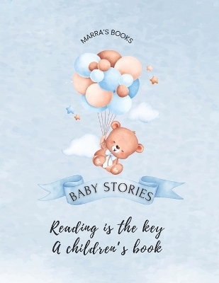 Reading is the key: : Baby Stories
