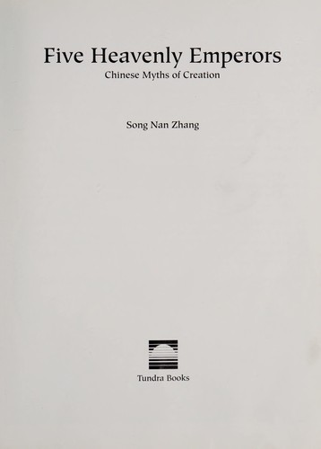 Five Heavenly Emperors: And Other Chinese Myths from the Creation
