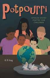 Potpourri: Spoken Word Poetry for Children
