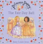 Princess Poppy: The Fair Day Ball