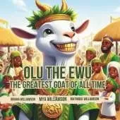 Olu the Ewu: The Greatest Goat of All Time