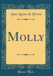 Molly (Classic Reprint)