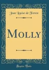 Molly (Classic Reprint)