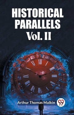 Historical Parallels Vol. II (Edition2023)