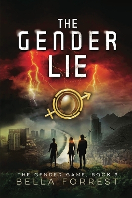 The Gender Lie: The Gender Game Book 3