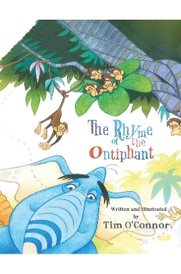 The Rhyme of the Ontiphant