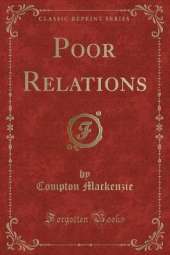 Poor Relations (Classic Reprint)