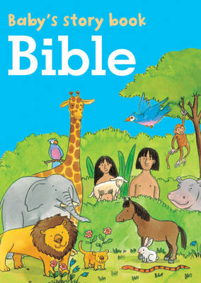 Baby's Story Book: Bible