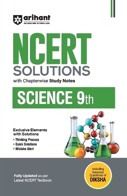 Arihant NCERT Solutions for Class 9th Science with Chapterwise Study Notes including Selected Questions of DIKSHA App Fully updated as per latest NCERT Textbook