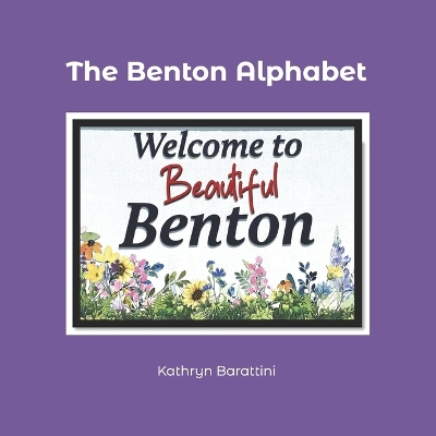 The Benton Alphabet