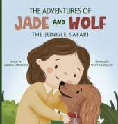 The Adventures of Jade and Wolf: The Jungle Safari