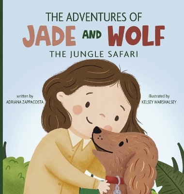 The Adventures of Jade and Wolf: The Jungle Safari