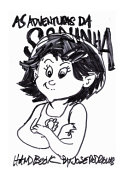 The Making of: As Aventuras da Soninha