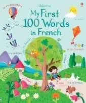My First 100 Words in French
