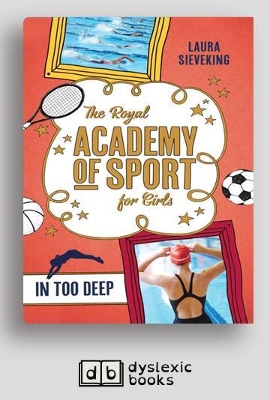 In Too Deep: The Royal Academy of Sport for Girls (book 3)