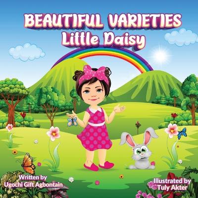 Beautiful Varieties: Little Daisy