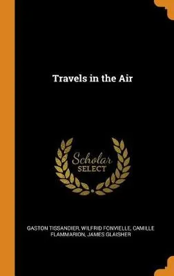 Travels in the Air