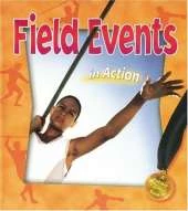 Field Events in Action