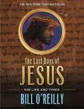 The Last Days of Jesus