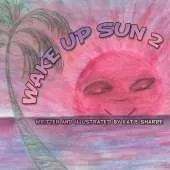 Wake Up Sun 2