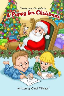 The Adventures of Andy & Sandy: A Puppy for Christmas