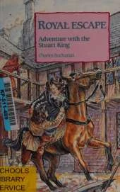 Royal Escape: Adventure with the Stuart King