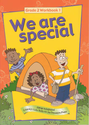 We are Special: Gariep Integrated Literacy and Life Skills for the Foundation Phase