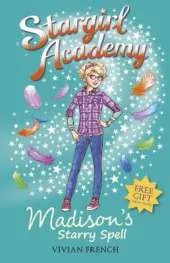 Stargirl Academy 2: Madison's Starry Spell