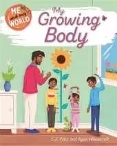 My Growing Body
