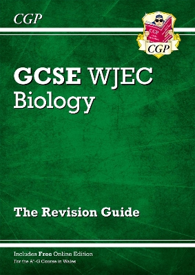 WJEC GCSE Biology Revision Guide (with Online Edition): for the 2025 and 2026 exams