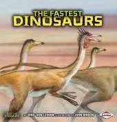 The Fastest Dinosaurs