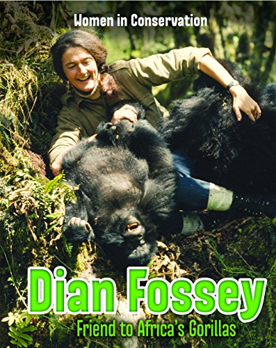 Dian Fossey: Friend to Africa's Gorillas
