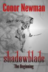Shadowblade: The Beginning