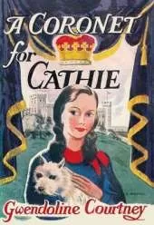 A Coronet for Cathie