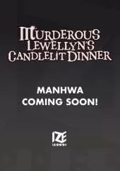 Murderous Lewellyn’s Candlelit Dinner, Vol. 1
