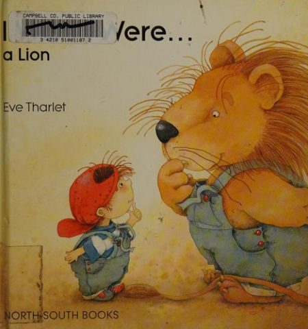 I Wish I Were a Lion