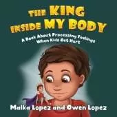 The King Inside My Body