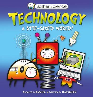 Basher Science: Technology