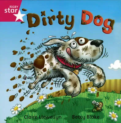 Rigby Star Independent Reception/P1 Pink Level: Dirty Dog (3 Pack)