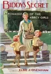 Biddy's Secret: A Romance of the Abbey Girls