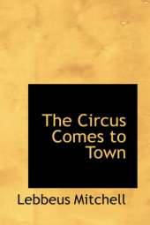 The Circus Comes to Town